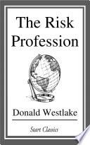 The Risk Profession