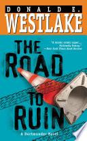 The Road to Ruin