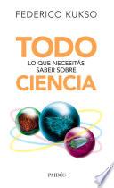 Todo lo que necesitás saber sobre ciencia