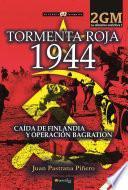 Libro Tormenta roja 1944. La ofensiva soviética I