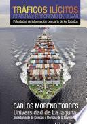 Tráficos ilícitos, piratería y terrorismo en la mar
