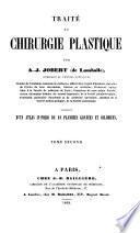 Traité de chirurgie plastique