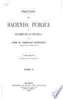 Tratado de hacienda pública y examen de la española