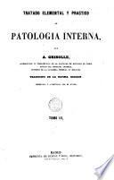 Tratado elemental y práctico de patología interna