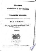 Tratado historico y dogmatico de la verdadera religion, 2