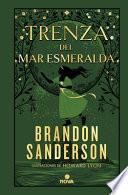 Trenza del Mar Esmeralda (Novela Secreta 1) / Tress of the Emerald Sea