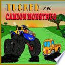 Tucker y el Camión Monstruo