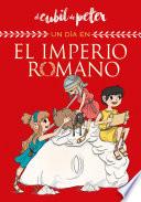 Un día en el Imperio Romano (Un día en...)