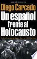 Un español frente al Holocausto