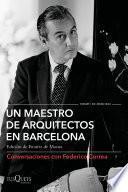 Un maestro de arquitectos en Barcelona