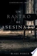 Un Rastro de Asesinato (Un Misterio Keri Locke --Libro #2)