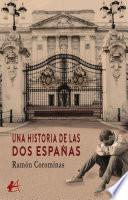 Una historia de las dos Españas