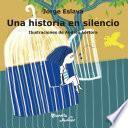 Una historia en silencio