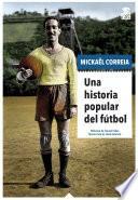 Una historia popular del fútbol