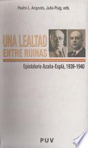Una lealtad entre ruinas