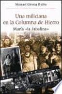 Una miliciana en la Columna de Hierro