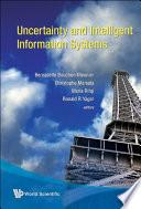 Uncertainty And Intelligent Information Systems