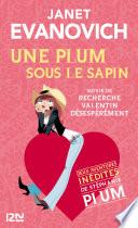 Une Plum sous le sapin suivi de Recherche Valentin désespérément