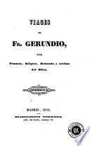 Viages de Fr. Gerundio, por Francia, Bélgica, Holanda y orillas del Rhin