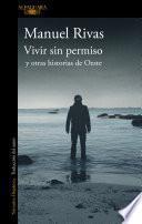 Vivir sin permiso y otras historias de Oeste