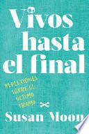 Vivos hasta el final