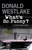 What's So Funny?